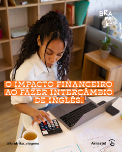 Qual o impacto de retorno financeiro ao fazer intercambio de ingles?