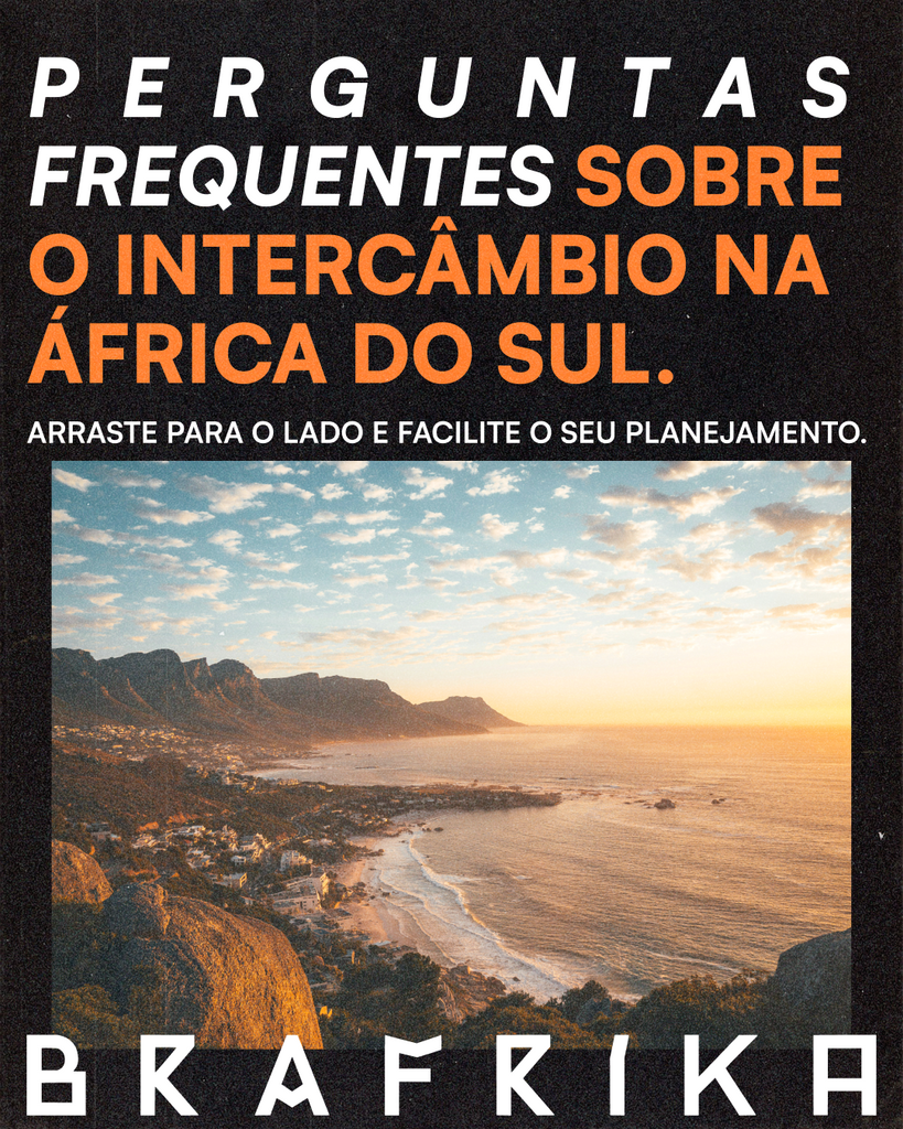 Perguntas Frequentes sobre Intercâmbio na África do Sul: Tudo o que Você Precisa Saber